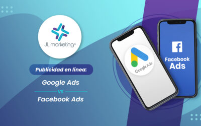 Publicidad en Línea: Google Ads vs Facebook Ads